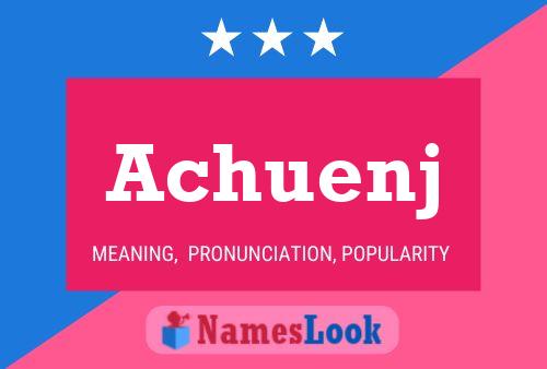 ملصق اسم Achuenj