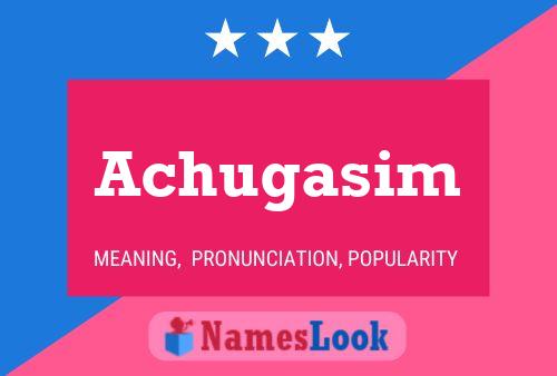 ملصق اسم Achugasim