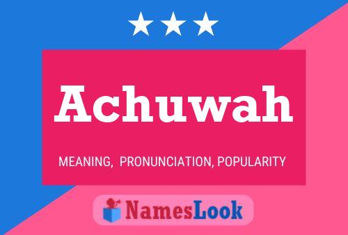 ملصق اسم Achuwah