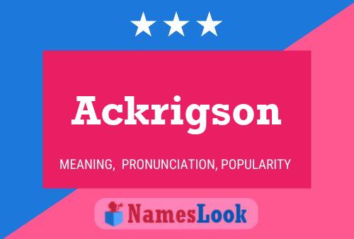 ملصق اسم Ackrigson