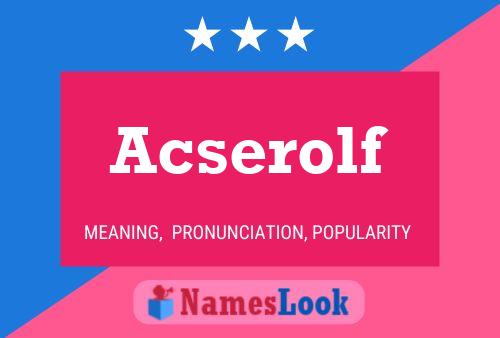 ملصق اسم Acserolf