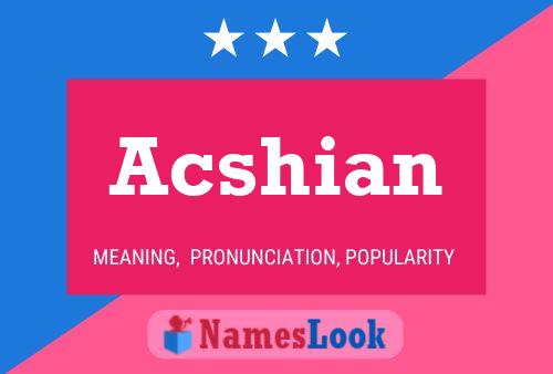 ملصق اسم Acshian