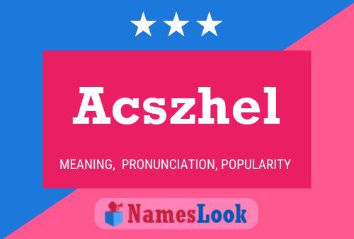 ملصق اسم Acszhel