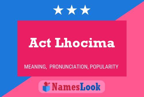 ملصق اسم Act Lhocima