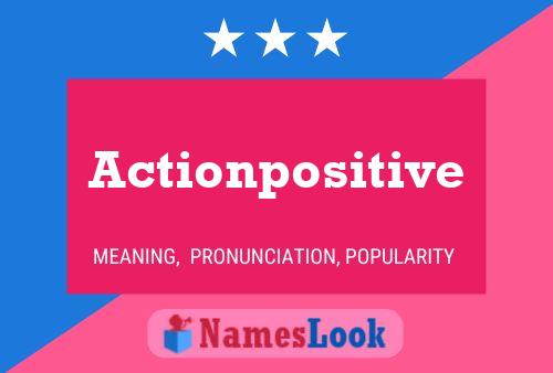 ملصق اسم Actionpositive