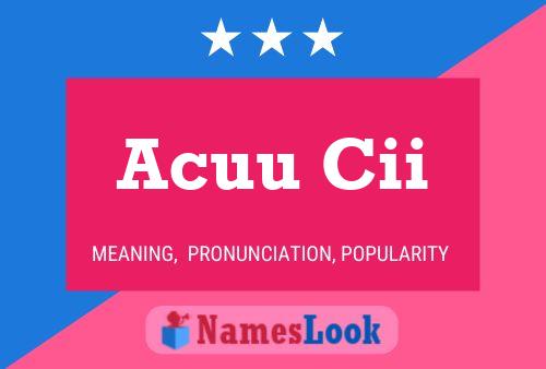 ملصق اسم Acuu Cii