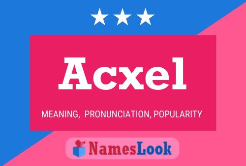 ملصق اسم Acxel