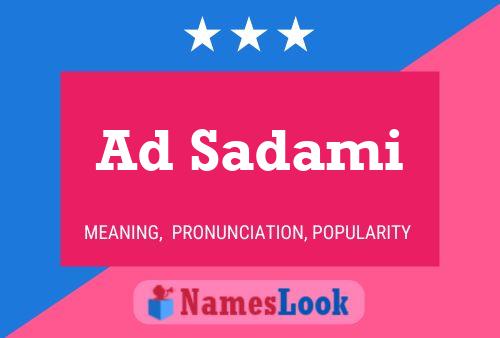 ملصق اسم Ad Sadami