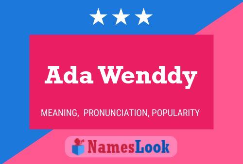 ملصق اسم Ada Wenddy