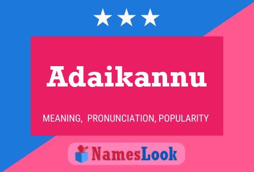 ملصق اسم Adaikannu