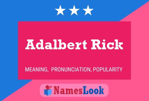 ملصق اسم Adalbert Rick