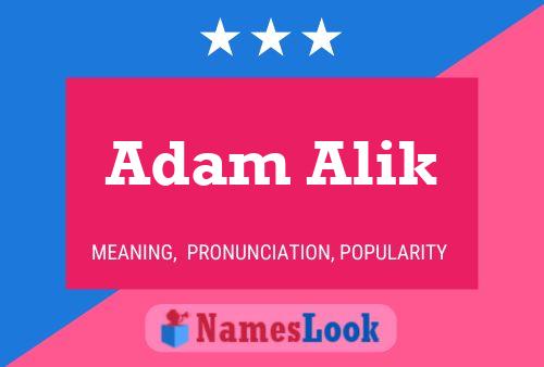 ملصق اسم Adam Alik