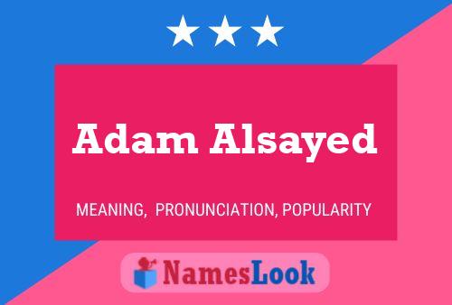 ملصق اسم Adam Alsayed