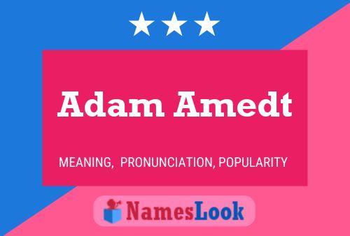 ملصق اسم Adam Amedt