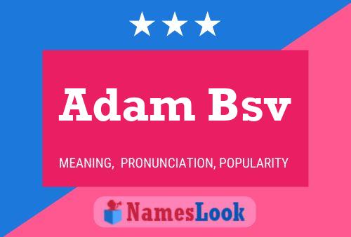 ملصق اسم Adam Bsv