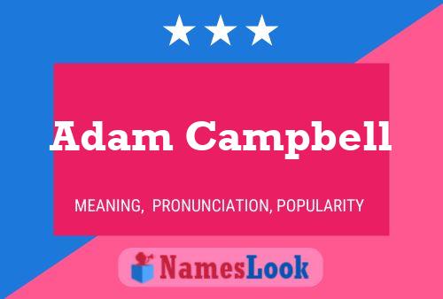 ملصق اسم Adam Campbell