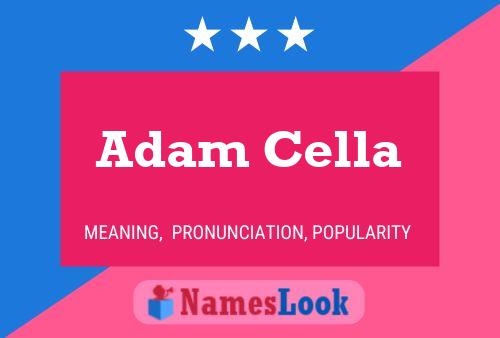 ملصق اسم Adam Cella