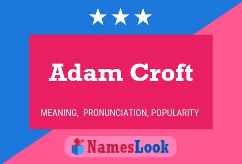 ملصق اسم Adam Croft