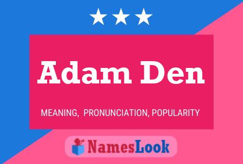 ملصق اسم Adam Den