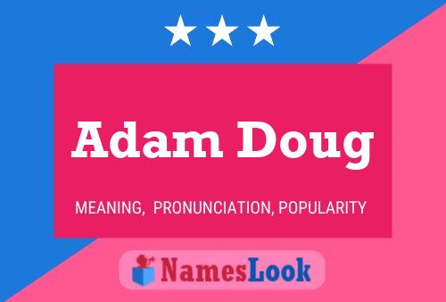 ملصق اسم Adam Doug