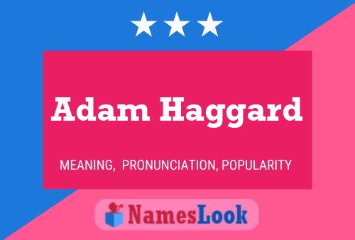 ملصق اسم Adam Haggard