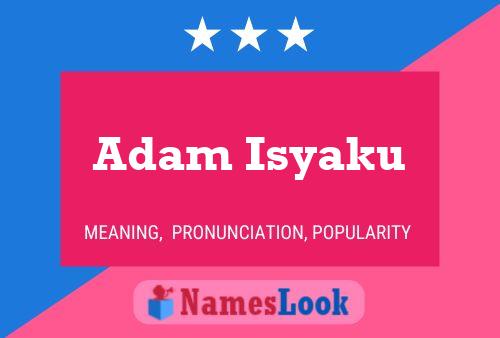 ملصق اسم Adam Isyaku