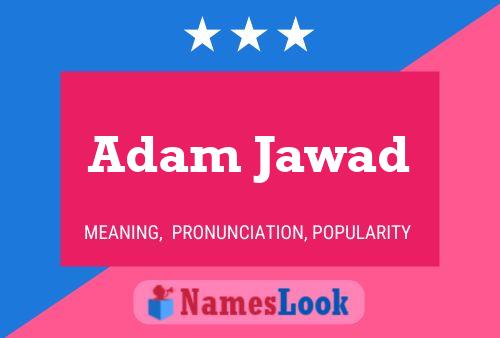 ملصق اسم Adam Jawad