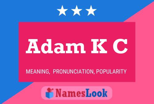 ملصق اسم Adam K C