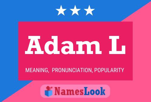 ملصق اسم Adam L