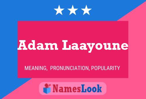 ملصق اسم Adam Laayoune