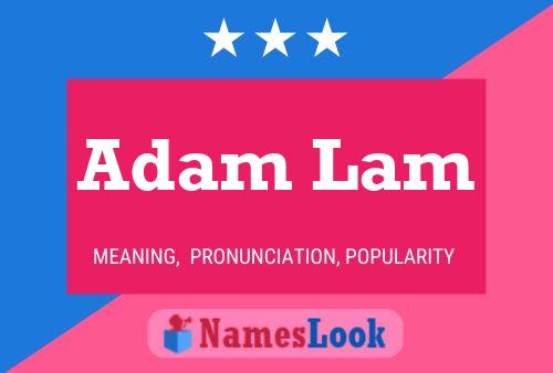 ملصق اسم Adam Lam