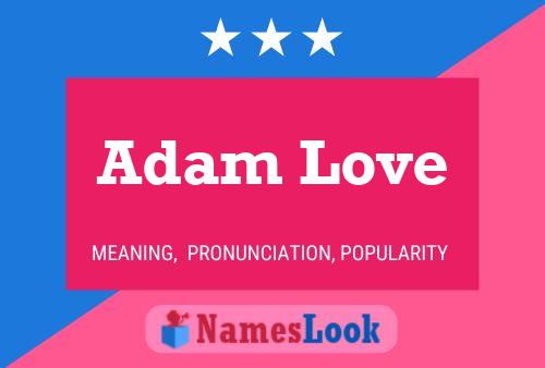 ملصق اسم Adam Love