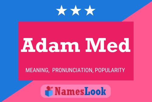 ملصق اسم Adam Med