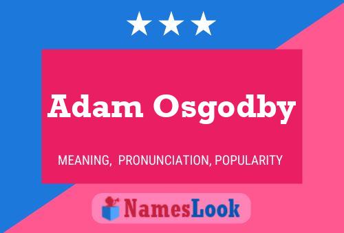 ملصق اسم Adam Osgodby