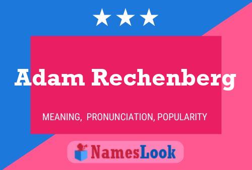 ملصق اسم Adam Rechenberg