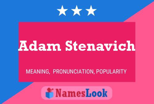 ملصق اسم Adam Stenavich