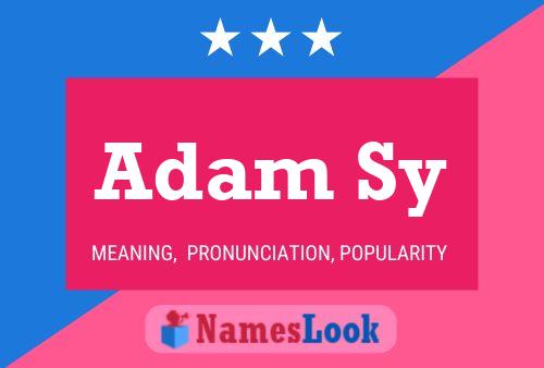 ملصق اسم Adam Sy