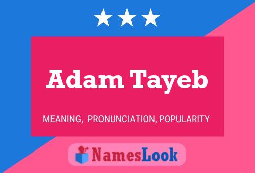 ملصق اسم Adam Tayeb