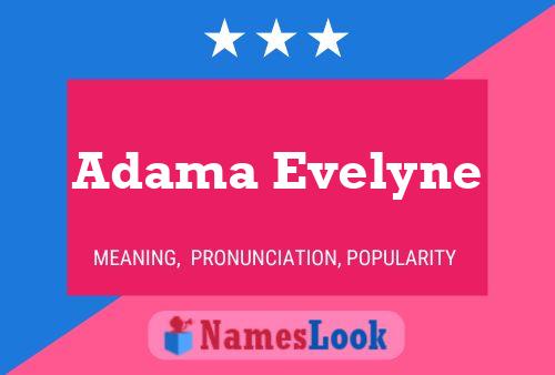 ملصق اسم Adama Evelyne