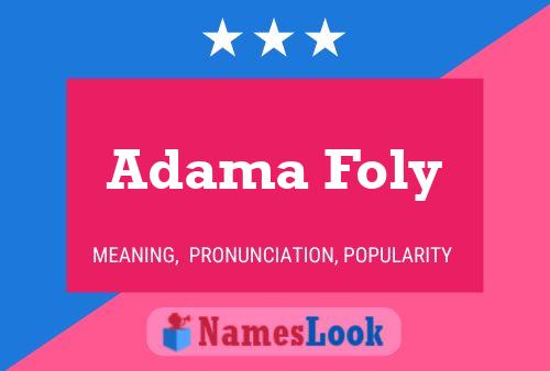 ملصق اسم Adama Foly