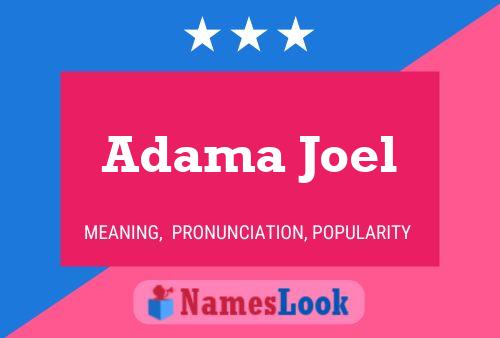 ملصق اسم Adama Joel