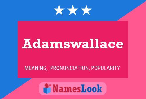 ملصق اسم Adamswallace