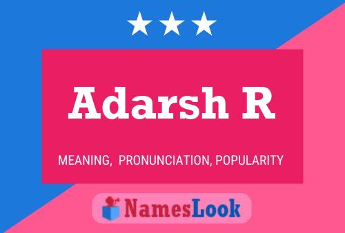 ملصق اسم Adarsh R