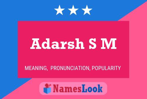 ملصق اسم Adarsh S M