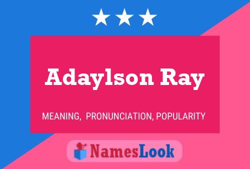 ملصق اسم Adaylson Ray