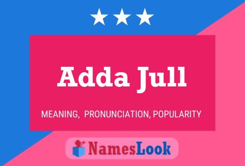 ملصق اسم Adda Jull