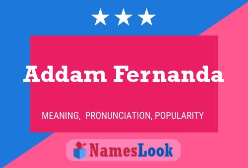 ملصق اسم Addam Fernanda