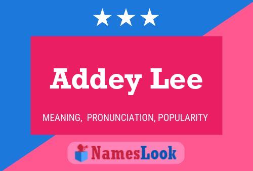 ملصق اسم Addey Lee