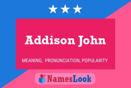 ملصق اسم Addison John