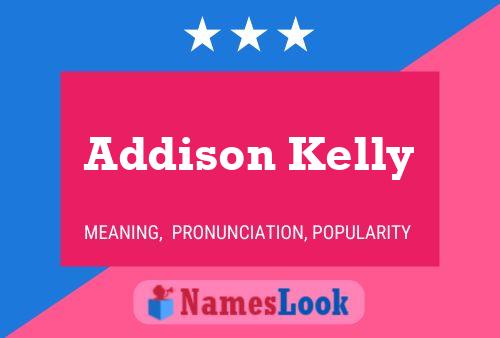 ملصق اسم Addison Kelly